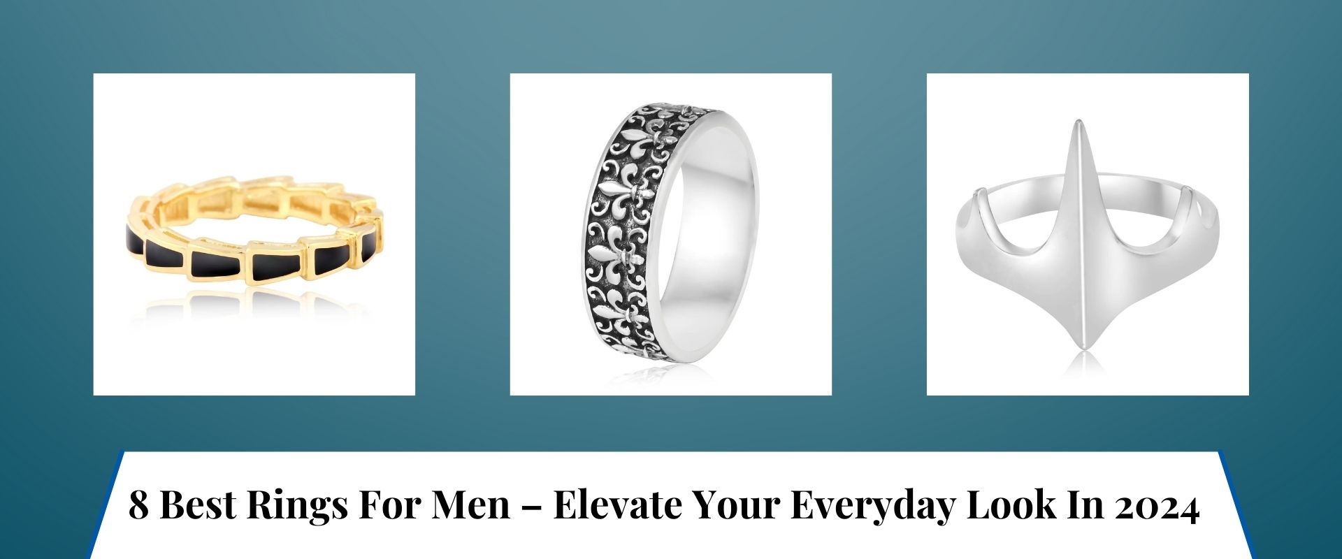 8 Best Rings For Men – Elevate Your Everyday Look In 2024 – Canvi Jewels